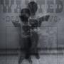 most wanted (Explicit)