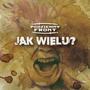 Jak Wielu? (Explicit)