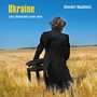 Ukraine, les chansons sans voix