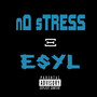 No Stress