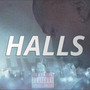 Halls (Explicit)