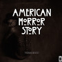 American Horror Story Theme Music