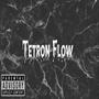 Tetron Flow (Explicit)