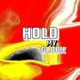 Hold My Glock (Explicit)