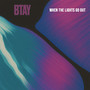 When The Lights Go Out (Extended Version)