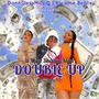 Double Up (Explicit)