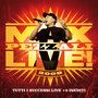 Max Live 2008 (Deluxe Album)