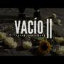 Vacío II (Explicit)