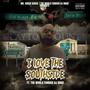 I LOVE THE SOUFSIDE (feat. MR. QUACK QUACK) [Explicit]