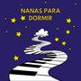 NANAS PARA DORMIR