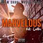 Marvelous (feat. Evan G)