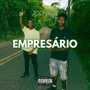 Empresário (Explicit)