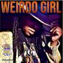 Weirdo Girl (Explicit)