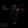 Pen Sharp (Explicit)