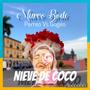 Nieve De Coko (Perreo &Gogeo Remix)