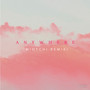 Anywhere (MIOTCHI Remix)