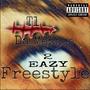 2 Eazy Freestyle (feat. Prod.AstroBeatz) [Explicit]