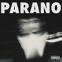 Parano (Explicit)