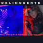 Delincuente (Explicit)