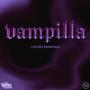 VAMPILLA (Explicit)