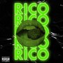 Rico (Explicit)