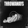 Throwaways (Explicit)