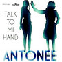 Talk to Mi Hand - Single