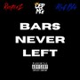 Bars Never Left (feat. Mick Blü) [Explicit]