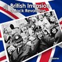 British Invasion - A Rock Revolution