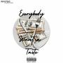 Everybody Want a Taste (feat. MOO$H) [Explicit]