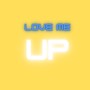 Love Me Up