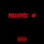 FREESTYLE #1 (Explicit)