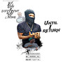 Until I Return (Explicit)