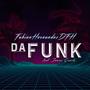 Da Funk (feat. Junior Cuesta)