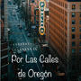 Por las calles de Oregon (Explicit)