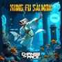 Kung Fu Salmon