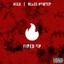 Fired Up (feat. Blaze Hunter) [Explicit]