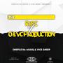 The Rise Of O&VC Production (feat. Orefile Dah Musiq)