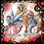 Hollow Mellow