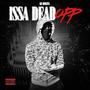 Issa Dead Opp (Explicit)