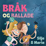 Bråk og Ballade