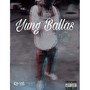 Yung Ballas (Explicit)