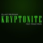 Kryptonite (feat. Krazy Irvin)