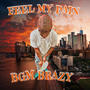 FEEL MY PAIN (Explicit)