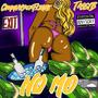 No Mo (feat. TassyB) [Explicit]