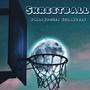 Skreetball (Explicit)