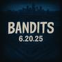 Bandits (Explicit)