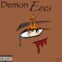 Demon Eyes (Explicit)