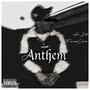 Anthem (feat. FamousCinco) [Explicit]