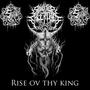 Rise Ov Thy King (feat. Bryce Schedlbauer)